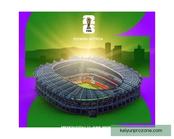 围绕2026世界杯时间表全面解析赛程安排看点与观赛指南精彩版